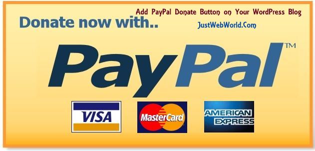 Add PayPal Donate Button on Your WordPress Blog
