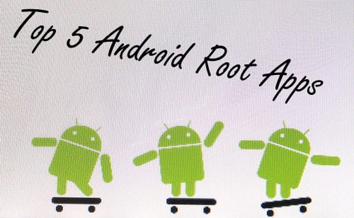 Android Root Apps