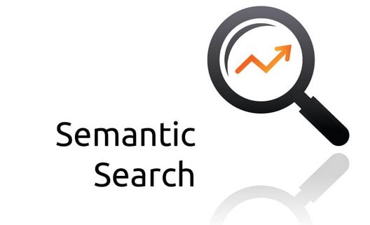 Semantic Searches