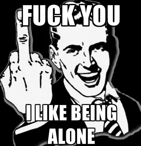Being Alone Meme