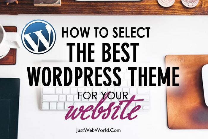 How to select best wordpress theme
