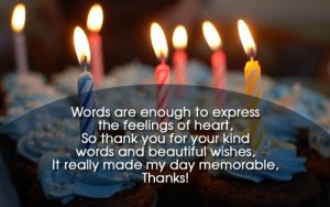 How to Say Thank You for Your Birthday Wishes (Thank You Notes)