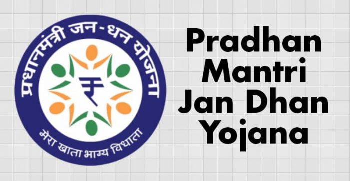 Pradhan Mantri Jan Dhan Yojana (PMJDY) Scheme