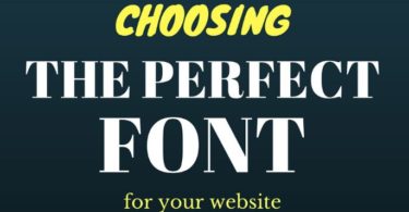 Choosing the Perfect Fonts for Your Website