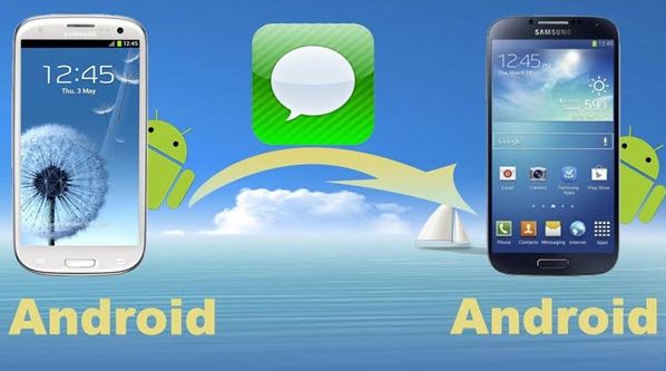 Transfer SMS/Text Messages from Android to Android