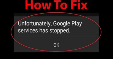 Ways to Fix the "Google Play Services Has Stopped" Error