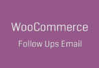 Woocommerce Follow Up Emails