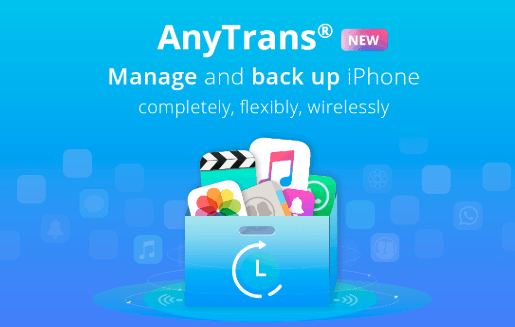 AnyTrans - Your One-Stop Manager for iPhone