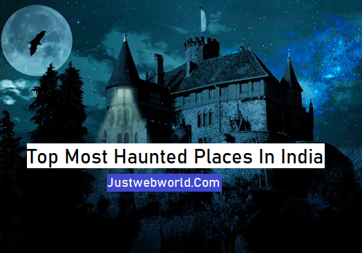 Most Haunted Places In India