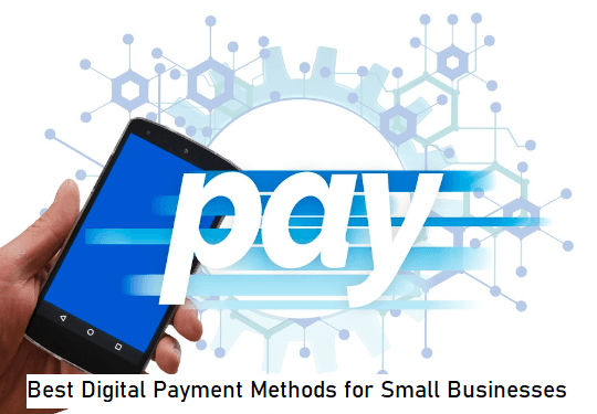 Best Digital Payment Methods
