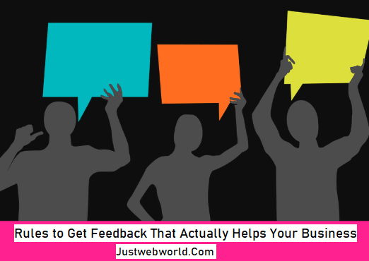 Rules to Get Feedback