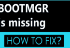 "BOOTMGR is Missing" - How to Fix?