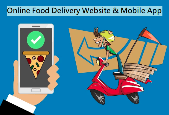Online Food Delivery Website & Mobile App