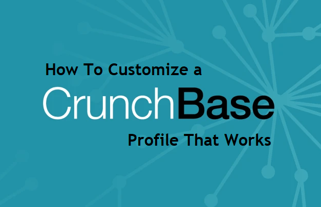 How To Customize a Crunchbase Profile