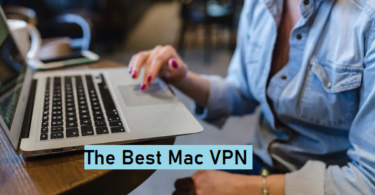 Best VPN Services & Apps for Mac