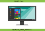 BSOD Error 0x4 INVALID_DATA_ACCESS