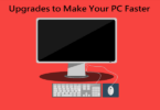 Upgrades to Make Your PC Faster