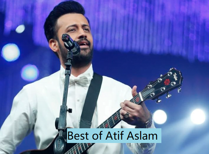 Best Bollywood Songs of Atif Aslam