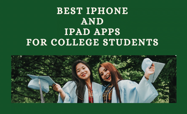 Iphone And Ipad Apps For College Students