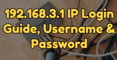 192.168.3.1 Default Router IP Login
