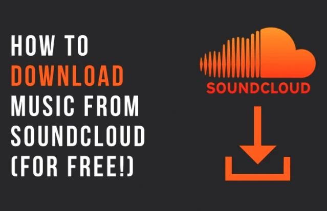 How to Download SoundCloud Songs