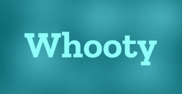 The Meaning of “Whooty”