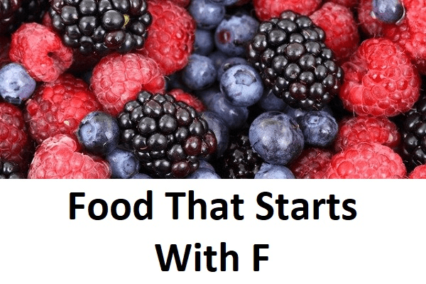 Foods That Start With F