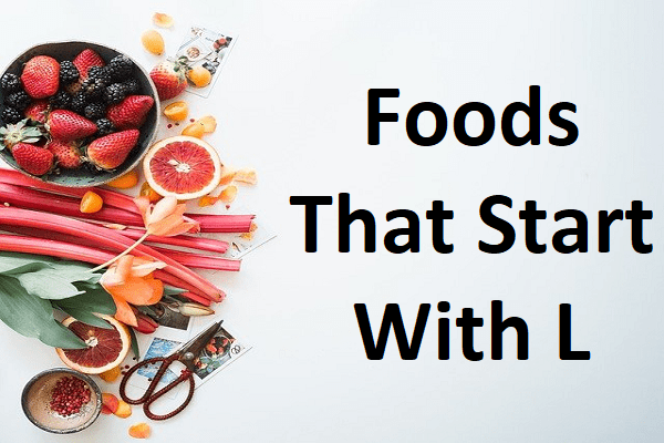 Foods That Start With L