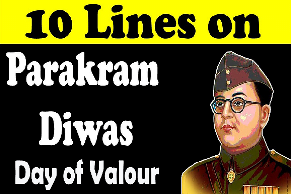 Essay on Parakram Diwas