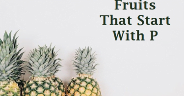 Fruits Begins With P