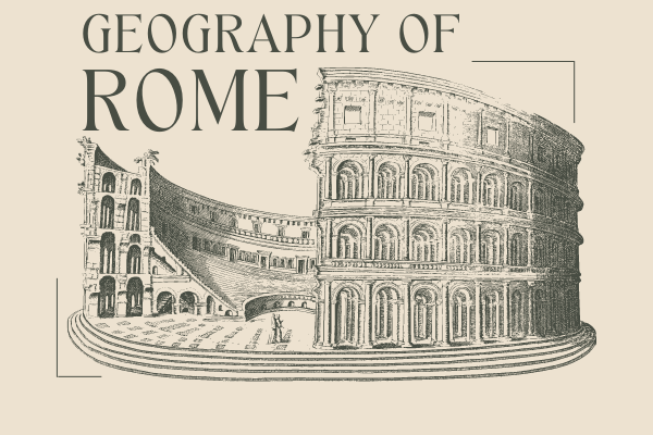 Geography Of Rome