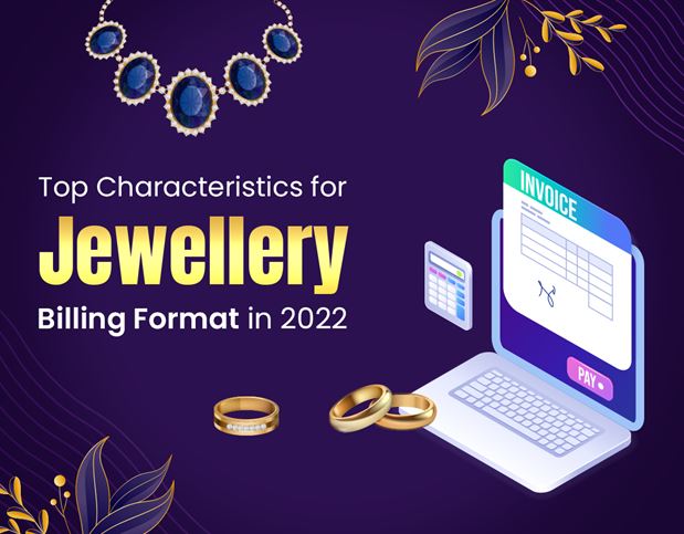 Characteristics for Jewellery Billing Format