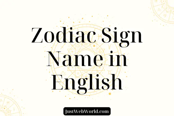 Zodiac Sign Name in English